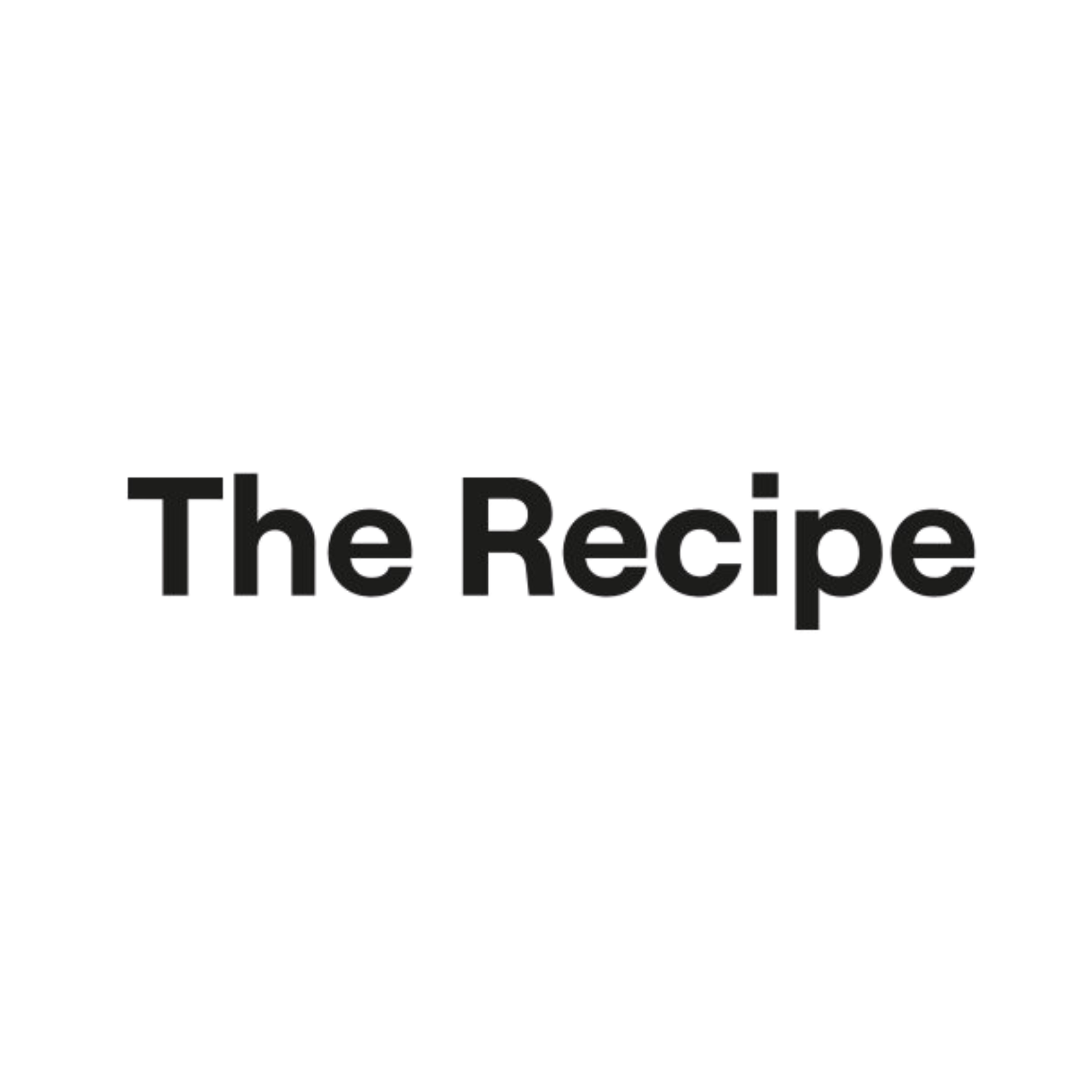 The Recipe